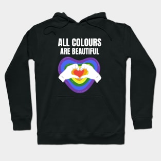 All colours are beautiful Hoodie